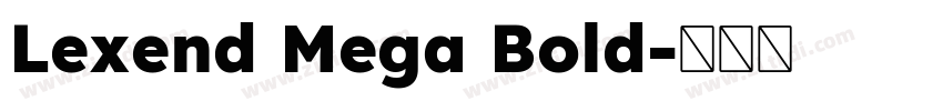 Lexend Mega Bold字体转换